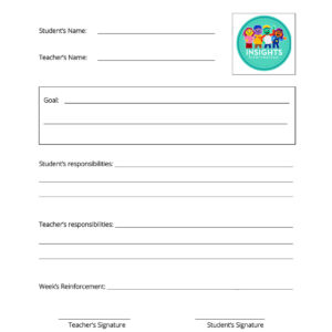 25 copies of the Teacher and Student Contract to create goals and establish responsibilities